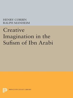 cover image of Creative Imagination in the Sufism of Ibn Arabi